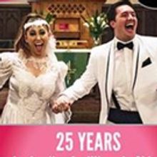 The 25th Anniversary Performance of TONY N' TINA'S WEDDING