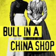 Michele Selene Ang, Enid Graham & More Will Lead LCT3's BULL IN A CHINA SHOP