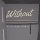 Mike Carlsen and Aaron Roman Weiner to Star in WITHOUT at Planet Connections