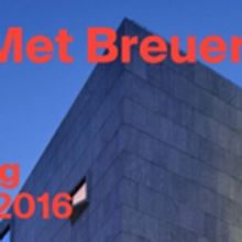 The Met Breuer to Open This March with Special Programs
