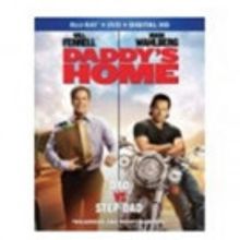 Will Ferrell and Mark Wahlberg Star in DADDY'S HOME, Coming to Blu-ray Combo Pack…