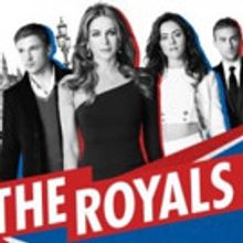 E!'s Scripted Drama THE ROYALS Returns for New Scandalous Season 12/4