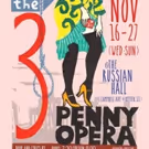 Theatre In The Raw Presents: THE THREEPENNY OPERA Through 11/27