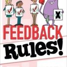 Retail Feedback Group Announces FEEDBACK RULES!