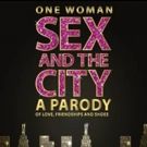 ONE WOMAN SEX AND THE CITY at Boulder Theatre this February