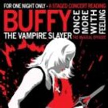 BUFFY Musical ONCE MORE, WITH FEELING Comes to Mary's Attic, 7/20