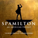 SPAMILTON Parody Show Extends Through October Off-Broadway