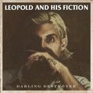 Leopold and His Fiction Album Out Today + New Video