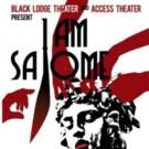 I AM SALOME Begins Tonight at Access Theater
