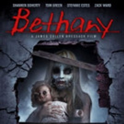 Spine-Chilling Horror Story BETHANY in Theaters & On Demand This April