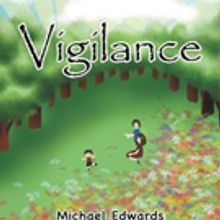  Michael Edwards Releases VIGILANCE