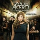 TELEMUNDO Premieres Season Two of Super Series SENORA ACERO Tonight