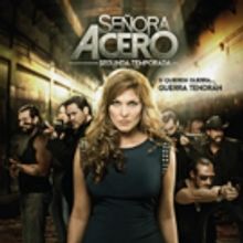 TELEMUNDO Premieres Season Two of Super Series SENORA ACERO Tonight