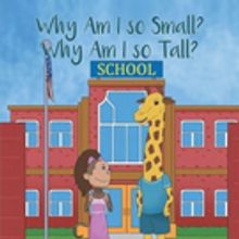 Betsy Marino Releases 'Why Am I So Small? Why Am I So Tall?'
