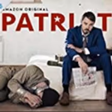Amazon Original Series PATRIOT to Debut on Prime Video Today