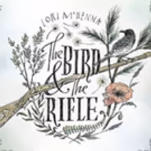 Lori McKenna's THE BIRD & THE RIFLE Out This July