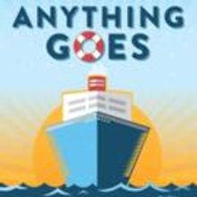 All Aboard! STAGES St. Louis' ANYTHING GOES Sets Sail Today