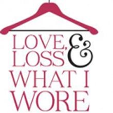 The Players Guild of Leonia's Presents LOVE, LOSS & WHAT I WORE