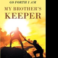 Norma J. Edwards-Merriweather Pens 'Go Forth I Am My Brother's Keeper'