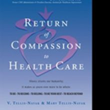 V. Tellis-Nayak, PhD's & Mary Tellis-Nayak, RN, MSN, MPh Announce 'Return of Compassi