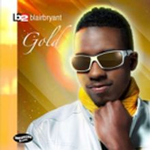Multi-Instrumentalist Blair Bryant Shines on Debut CD GOLD, Out Next Week