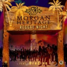 Morgan Heritage Drop New Single 'Reggae Night' off Upcoming Album