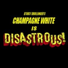 Champagne White to Return with DISASTROUS! at Oasis This August
