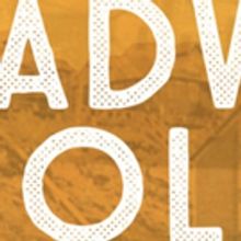 Announcing TREADWLL GOLD: A New Play Based on the Book by Sheila Kelly