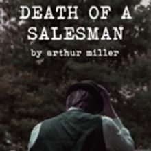 DEATH OF A SALESMAN to Return to NYC This August