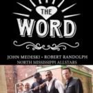 The Word Heads to Boulder Theater Tonight