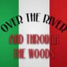 FST Goes OVER THE RIVER AND THROUGH THE WOODS, Beginning Tonight