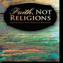 FAITH NOT RELIGIONS is Released