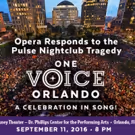 Opera Responds to Pulse Tragedy with ONE VOICE ORLANDO Benefit on 9/11