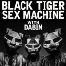 Black Tiger Sex Machine to Play the Fox Theatre, 10/29