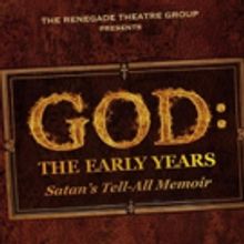 BWW Review: What Would You Ask Satan About GOD, THE EARLY YEARS?