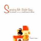 New Guidebook for Women, 'Sensing Mr. Right Guy' is Released