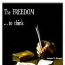 Leagan E. Kasper Pens THE FREEDOM... TO THINK