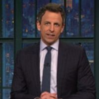 VIDEO: Seth Meyers Takes 'Closer Look' at Trump's Attack on Press & More Video
