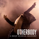 OTHERBODY Studio Recording, Featuring MISS SAIGON's Nicholas Christopher, Out Today