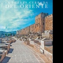 Dr. Alex Camacho Pens 'La Puerta Cerrada Del Oriente'