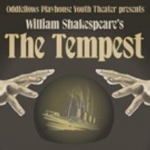 Oddfellows Playhouse Teen Company to Present THE TEMPEST