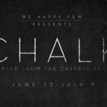 We Happy Few Opens CHALK Tonight