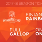 FINIAN'S RAINBOW, CASA VALENTINA, and More Among Spinning Tree's 2017-18 Lineup