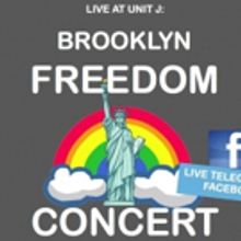 Unit J to Host BROOKLYN FREEDOM CONCERT: INAUGURATION OF HOPE This Week