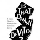 The Box Colony Theatre Company to Stage IS THAT DANNY DEVITO?