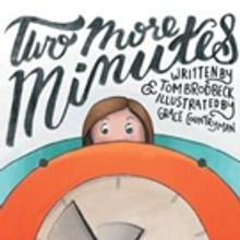 TWO MORE MINUTES Offers Interactive Fun for Young Readers