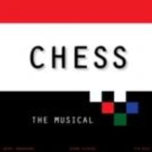 Re-Imagined CHESS Begins Tonight at White Plains Performing Arts Center