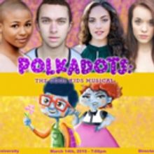Carnegie Mellon University to Stage Educational Premiere of POLKADOTS