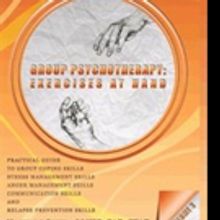 'Group Psychotherapy: Exercises at Hand—Volume 3' is Released