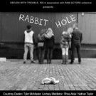 DEELEN with TROUBLE to Present RABBIT HOLE